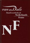 Bogaards, P. - Van Dale handwoordenboek Frans-Nederlands en Nederlands-Frans (2 dln)