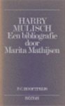 Marita Mathijsen - Harry Mulisch een bibliografie