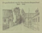 Elburg, Ansje van - De Geschiedenis van de Akerslootse Dorpsschool 1865-1990, 79 pag. paperback, goede staat