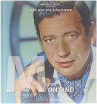 Henry-Jean Servat - Yves Montand. Une vie de légende