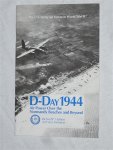 Hallion, Richard P. - D-Day 1944. Air Power Over the Normandy Beaches and Beyond.