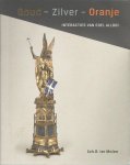 Molen, Joh.R. ter - Goud - Zilver - Oranje  Interacties van edel allooi