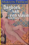 French, Marilyn - Dagboek van een slavin