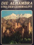 Villa-Real, Ricardo - Die Alhambra und der Generalife, 56 blz, softcover met prachtige foto's