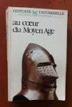 Grimberg, Carl - AU COEUR DU MOYEN AGE