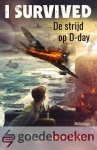 Tarshis, Lauren - De strijd op D-day *nieuw* --- I survived