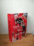 Rahman, Zia Haider - In het licht van wat wij weten