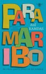 Anil Ramdas - Paramaribo, de vrolijkste stad in de jungle