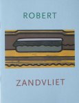 Schenk, Ruud ; Robert Zandvliet - Robert Zandvliet schilderijen