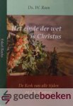 Roos, Ds. W. - Het einde der wet is Christus *nieuw* --- De Kerk van alle tijden en alle plaatsen. Eskol Reeks nr. 19 Roos, Ds. W. - Het einde der wet is Christus *nieuw* --- De Kerk van alle tijden en alle plaatsen. Eskol Reeks nr. 19