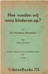 Kuyt, P. - Hoe voeden wij onze kinderen op