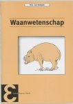 N.G. van Kampen - Waanwetenschap / Epsilon uitgaven / 52