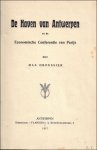 OBOUSSIER, Max. - DE HAVEN VAN ANTWERPEN EN DE ECONOMISCHE CONFERENTIE VAN PARIJS.