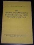Memmesheimer, Alois M. - Die Technik und Anwendung der Suboccipital-oder Zisternenpunktion Memmesheimer, Alois M. - Die Technik und Anwendung der Suboccipital-oder Zisternenpunktion