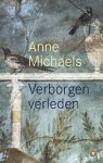 Anne Michaels - Verborgen Verleden