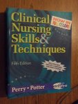 Perry and Potter - Clinical nursing skills & techniques. Fifth edition