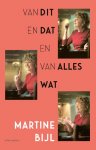 Martine Bijl - Van dit en dat en van alles wat