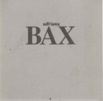 Bax, Adriana - Adriana Bax. Luce e colori. Bax, Adriana - Adriana Bax. Luce e colori.