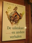 Scheen, Pieter .A. - De uilenkast en andere verhalen / illustraties van Elske van Santen