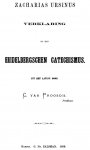 Ursinus, Zacharias - Verklaring op den Heidelbergschen Catechismus. Uit het Latijn door C. van Proosdij. Twee delen in één band