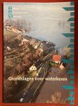 Technische Adviescommissie voor de Waterkeringen - Grondslagen voor waterkeren