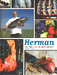 Blijker, Herman den - Herman (Kijken, knijpen, voelen, ruiken, proeven, koken en eten), 223 pag. hardcover, gave staat