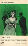 Maupassant, Guy de - Bel Ami, de vrouwenverleider