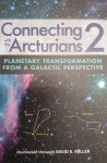David K Miller - Connecting with the Arcturians 2