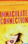 Michelle Sawyer 282399 - The Immaculate Connection