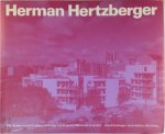 Herman Hertzberger - Herman Hertzberger 1959 - 1986 Bauten und Projekte / Buildings and Projects / Bâtiments et projets