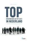 Robert van Zanten 246226 - Topondernemers en top-CEO's in Nederland Een exploratief en toetsend onderzoek naar verschillen in persoonlijkheidskenmerken, leiderschapsstijlen, strategische oriëntaties, systeeminvloeden en performance