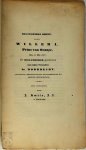 J. Smits - Belangrijke brief door Willem I, Prins van Oranje, Den 16 Mei 1572, Uit Dillenborch geschreven aan zijne Vrienden in Dordrecht: met eenige geschiedkundige bijzonderheden tot dezelve betrekkelijk.