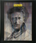 Véronique Carpiaux, Joanna De Vos, Bernard-Henri Lévy - Facing time - Rops, Fabre