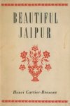 Henri Cartier-Bresson - Henri Cartier-Bresson - Beautiful Jaipur