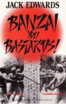 Jack Edwards | Jimmy Carter - Banzai you Basterds!