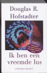 Hofstadter, Douglas - Ik Ben Een Vreemde Lus