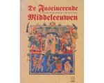 Christopher Golden - De fascinerende Middeleeuwen Christopher Golden - De fascinerende Middeleeuwen