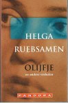 Ruebsamen, Helga - Olijfje en andere verhalen