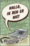 Dingler, Wieke A. - Hallo, ik ben er niet