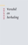 G. Deleuze - (1) Verschil En Herhaling