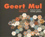 Mul, Geert - Salvador, Josep [ed.]. - Geert Mul: Local Squares. Global Stars/Espacios locales. Estrellas globales. FINE COPY+DVD