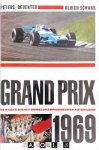 Ulrich Schwab - Grand Prix 1969. De Races om het Wereldkampioenschap Autorijden