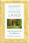 Cerullo, Morris - Journey into the promised land - daily devotions for the New Millennium