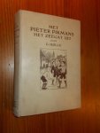 HOLLE, G., - Met Pieter Pikmans het zeegat uit.