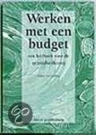 H. van Lienden - WERKEN MET EEN BUDGET DR 2