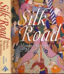 Boulnois, Luce. - Silk Road: Monks, warriors & merchants on the silk road.