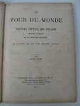 Charton, Édouard (ed.) - Le Tour du Monde. Nouveau Journal des Voyages. 1867 Deuxième semestre.