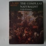 Blunt, Wilfrid - The Compleat Naturalist ; A Life of Linnaeus
