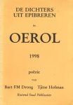Droog, Bart FM. (samenstelling) - Oerol 1998: Poëzie van de dichters uit Epibreren