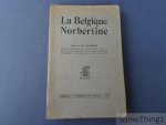 Jansen, J.E. - La Belgique norbertine, ou: L'Ordre de Prémontré en Belgique à travers huit siècles d'existence, 1120-1920